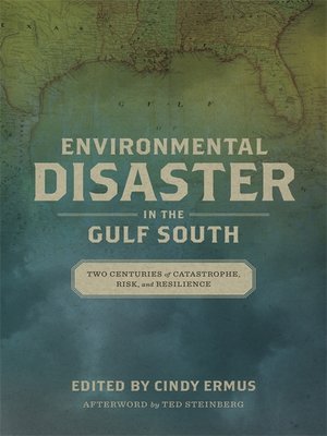 Environmental Disaster in the Gulf South - ebook